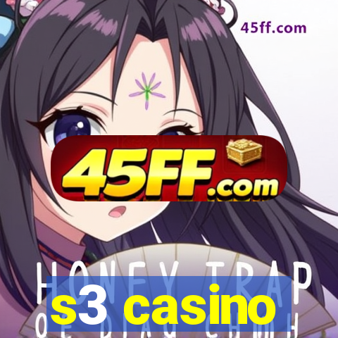 s3 casino